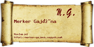 Merker Gajána névjegykártya